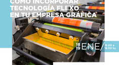 Seminario ¿Cómo incorporar tecnología flexográfica en la empresa gráfica?
